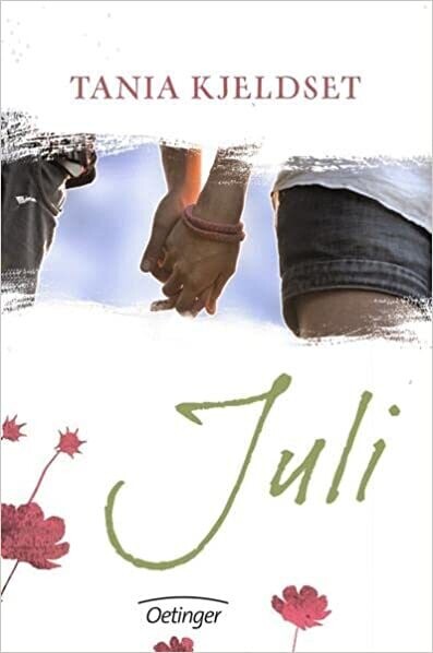 Juli Taschenbuch  von Tania Kjeldset