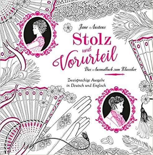 Stolz und Vorurteil - Das Ausmalbuch, Jane Austen