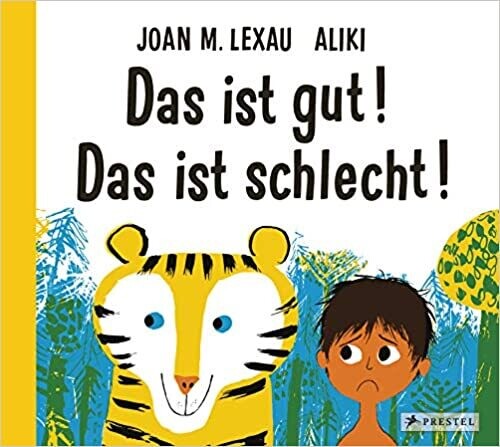 Das ist gut! Das ist schlecht! Geb. Ausgabe ,Joan M. Lexau