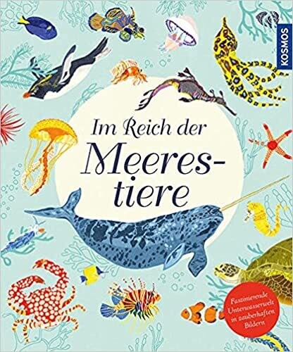 Im Reich der Meerestiere Gebundene Ausgabe, Dawn Cooper