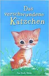 Das verschwundene Kätzchen, Holly Webb