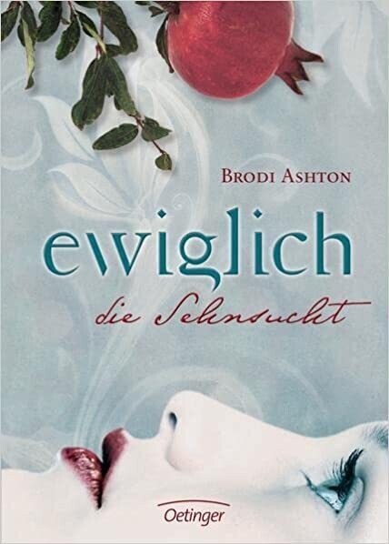 Ewiglich 1. Ewiglich die Sehnsucht,  B. Ashton