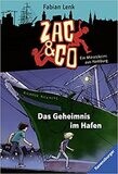 Das Geheimnis im Hafen: Ein Mitratekrimi (Zac & Co) Fabian Lenk