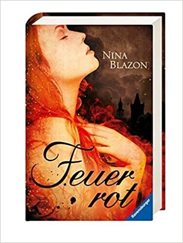Feuerrot  von Nina Blazon