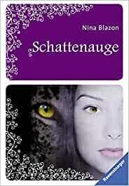 Schattenauge von Nina Blazon