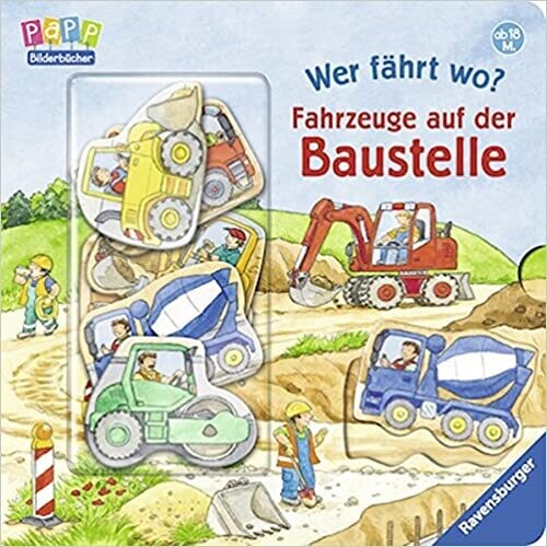 Wer fährt wo? Fahrzeuge auf der Baustelle S. Gernhäuser