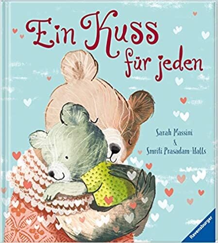 Ein Kuss für jeden von Smriti Prasadam-Halls