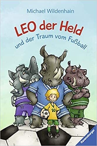 Leo der Held und der Traum vom Fußball, Michael Wildenhain
