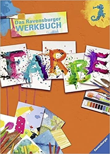 Das Ravensburger Werkbuch Farbe,  M. Angels Comella