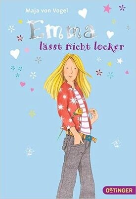 Emma lässt nicht locker -Taschenbuch ,Maja von Vogel