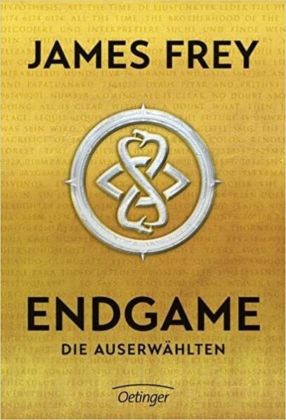 Endgame (1). Die Auserwählten, James Frey