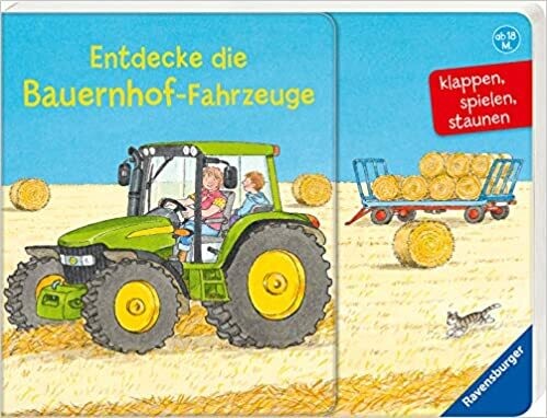 Entdecke die Bauernhof-Fahrzeuge,  S. Gernhäuser