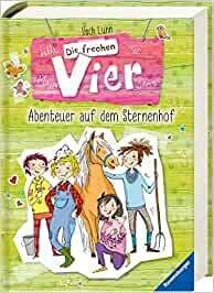 Die frechen Vier, Band 1 & 2: Abenteuer auf dem Sternenhof