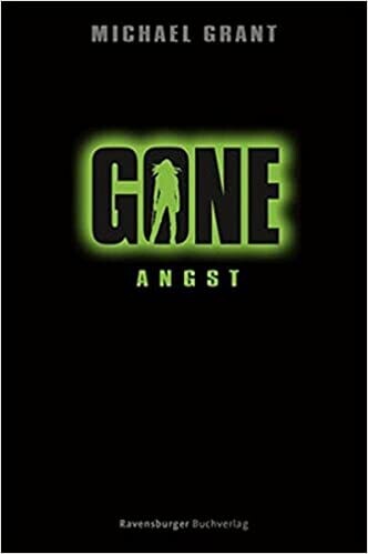 Gone 5: Angst - Geb. Ausgabe, Michael Grant
