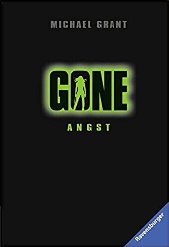 Gone, Band 5: Angst - Michael Grant