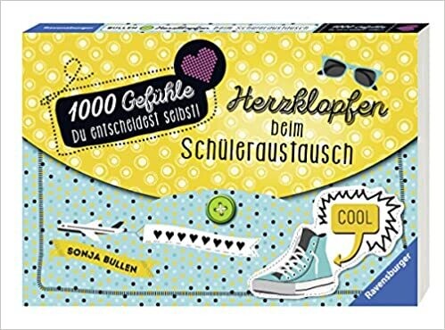 1000 Gefühle, Band 1: Herzklopfen beim Schüleraustausch