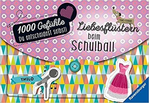 1000 Gefühle, Band 6: Liebesflüstern beim Schulball