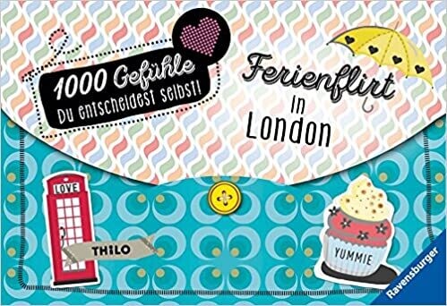 1000 Gefühle, Band 8: Ferienflirt in London, THILO