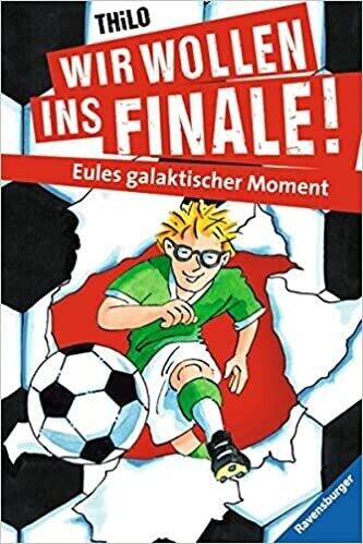 Wir wollen ins Finale! Eules galaktischer Moment