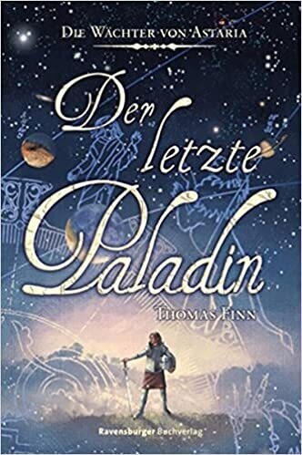 Der letzte Paladin von Thomas Finn