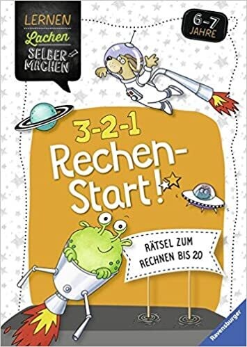 3-2-1 Rechen-Start!: Rätsel zum Rechnen bis 20