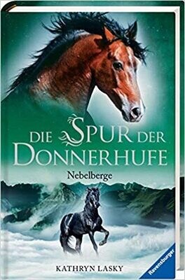 Die Spur der Donnerhufe, Band 3: Nebelberge Die Spur der Donnerhufe, Band 3: Nebelberge