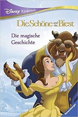 Die Schöne und das Biest: Die magische Geschichte