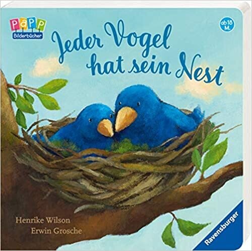 Jeder Vogel hat sein Nest,  Erwin Grosche