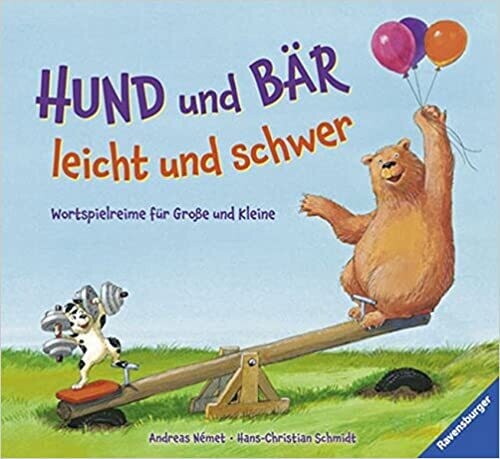 Hund und Bär - leicht und schwer