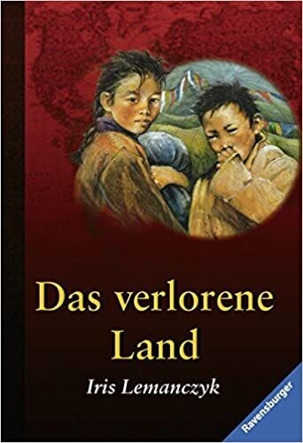 Das verlorene Land: Eine Flucht aus Tibet