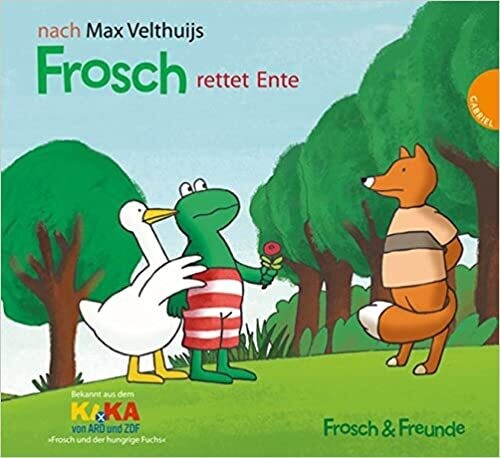 Frosch rettet Ente, Max Velthuijs