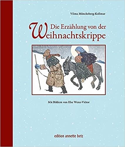 Die Erzählung von der Weihnachtskrippe, Vilma Mönckeberg-Kollmar