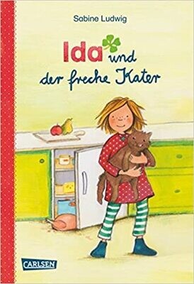 Ida und der freche Kater, Sabine Ludwig Ida und der freche Kater, Sabine Ludwig