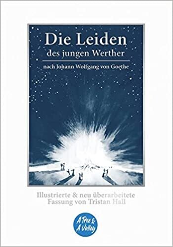 Die Leiden des jungen Werther – nach Johann Wolfgang von Goethe, T. Hall