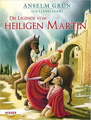 Die Legende vom heiligen Martin, Anselm Grün