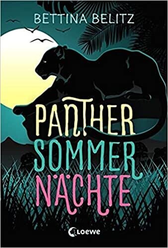 Panthersommernächte,  Bettina Belitz