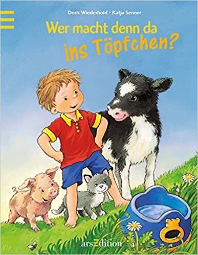 Wer macht denn da ins Töpfchen? Doris Wiederhold