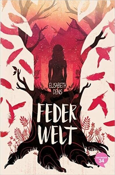 Federwelt: Band 2 von Elisabeth Denis