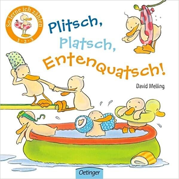 Plitsch, platsch, Entenquatsch! von David Melling
