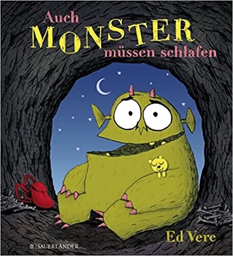 Auch Monster müssen schlafen von Ed Vere