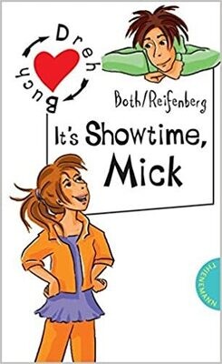 It's Showtime, Mick / It's Showtime, Nelli, aus der Reihe Freche Mädchen - freche Bücher: Doppelband It's Showtime, Mick / It's Showtime, Nelli, aus der Reihe Freche Mädchen - freche Bücher: Doppelband