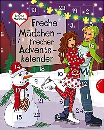 Freche Mädchen - frecher Adventskalender 2013