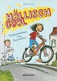 Teufelsmädchen lieben Feuerstühle: Höllisch cool, Usch Luhn