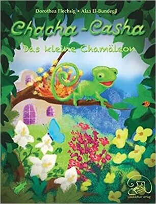 Chacha-Casha: Das kleine Chamäleon Gebundene
von Chacha-Casha: Das kleine Chamäleon Gebundene
von