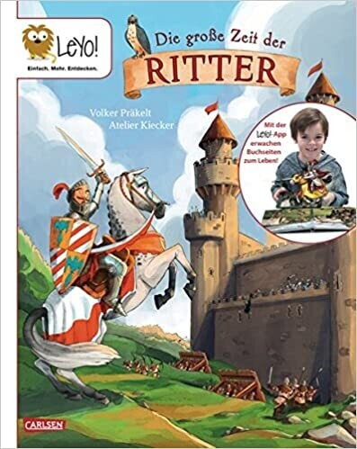 LeYo!: Die große Zeit der Ritter, Volker Präkelt