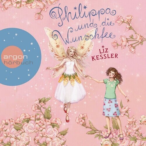 Philippa und die Wunschfee: Lesung - Audio CD