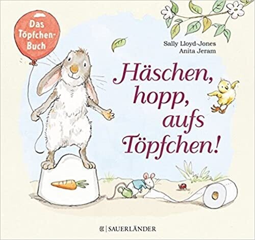 Häschen hopp, aufs Töpfchen, Sally Lloyd-Jones