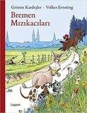 Die Bremer Stadtmusikanten, türkisch, Brüder Grimm