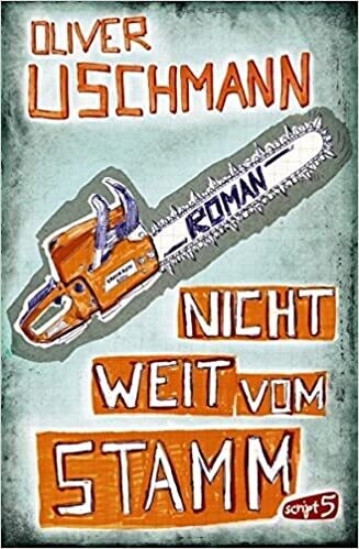Nicht weit vom Stamm von Oliver Uschmann