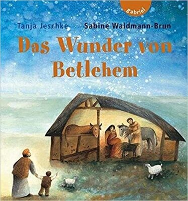 Das Wunder von Bethlehem. Medium, Tanja Jeschke Das Wunder von Bethlehem. Medium, Tanja Jeschke